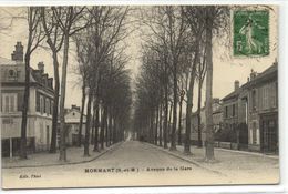 1 Cpa Mormant "Avenue De La Gare" - Mormant