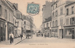 Delcampe - 95 - ARGENTEUIL - La Grande Rue - Argenteuil