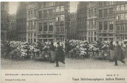 Delcampe - VUES STEREOSCOPIQUES JULIEN DAMOY  BRUXELLES MARCHE AUX FLEURS SUR LA GRANDE PLACE - Märkte