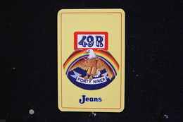 Playing Cards / Carte A Jouer / 1 Dos De Cartes Avec Publicité / Forty Niner Jeans - 49R - - Autres & Non Classés