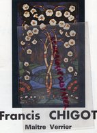87- LIMOGES - FRANCIS CHIGOT MAITRE VERRIER - VITRAIL- LIVRET EXPOSITION 10 JUIN- 4 OCTOBRE 1980- - Limousin