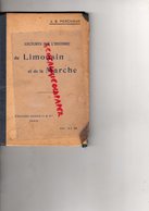 87-19-23- LECTURES SUR L' HISTOIRE DU LIMOUSIN ET DE LA MARCHE-J.B. PERCHAUD-EDITEUR EDOUARD CORNELY PARIS - Limousin