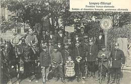 Delcampe - D-18-960 : LONGWY VILLERUPT. FRONTIERE. DOUANE. GENDARME. - Longwy