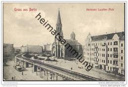 Berlin - Kreuzberg - Hochbahn Lausitzer Platz - Kreuzberg