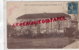 93 - AUBERVILLIERS - HOSPICE DE VIEILLARDS - Aubervilliers