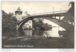 Berlin-Treptow - Brücke Der Jugend - Foto-AK 1956 - Treptow