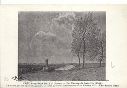 SOMME - 80 - CRECY EN PONTHIEU - Champ De Bataille De 1346 - Crecy En Ponthieu