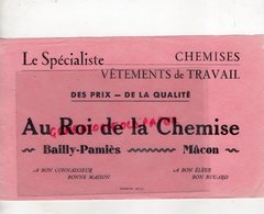 71- MACON- BAILLY PAMIES-  BUVARD AU ROI DE LA CHEMISE- IMPRIMERIE GOYARD - VETEMENTS DE TRAVAIL - Textile & Vestimentaire