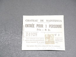 FRANCE - Vignette Sur Ticket D 'entré Du Château De Maintenon En 1936 - L 20168 - Briefe U. Dokumente