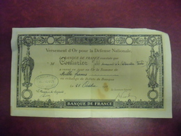 Billet De Versement D'or De 1000 F !!! Pour La Défense Nationale BANQUE DE FRANCE De 1916 Mr Couturier à Vouhé (17) - Altri & Non Classificati