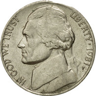 Monnaie, États-Unis, Jefferson Nickel, 5 Cents, 1981, U.S. Mint, Philadelphie - 1938-…: Jefferson