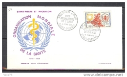 ST PIERRE N° 379 OMS SUR ENVELOPPE PREMIER JOUR DU 04/05/68 - FDC