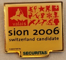 JEUX OLYMPIQUES - SION 2006 - SWITZERLAND CANDIDATE - SECURITAS SPONSOR - SUISSE - SCHWEIZ  - CERVIN  -    (20) - Jeux Olympiques
