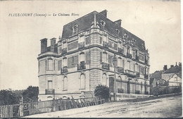 SOMME - 80 - FLIXECOURT - Le Château Blanc - Flixecourt