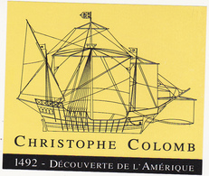 Contre Etiquette Pour Le Champagne Henriot / Magnum / CHRISTOPHE COLOMB - 1492 - Découverte De L'Amérique - Barcos De Vela & Veleros