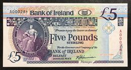 Northern Ireland Bank Of Ireland 5 Pounds 1990 Fds Numeri Bassi Serie A000281 LOTTO 2052 - Irland