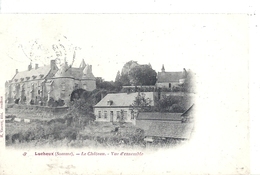 SOMME - 80 - LUCHEUX - Le Château - Vue D'ensemble - Lucheux