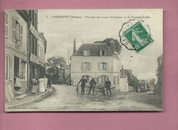 CPA  - Oisemont  - (Somme) - Fourche Des Routes D'Airaines Et De Fontaine Le Sec -( La Ruche ) - Oisemont