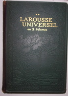 Larousse Universel, Tome Second - Dictionnaires