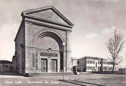 PORTO TOLLE - MONUMENTO DEI CADUTI VG  AUTENTICA 100% - Rovigo