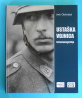 USTASKA VOJNICA - Large Photomonography * WW2 - INDEPENDENT STATE OF CROATIA NDH Ustase Ustashe Kroatien Croazia Croatie - Autres & Non Classés