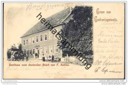 Hildburghausen - Gerhardtsgereuth - Gasthaus Zum Deutschen Reich Von F. Kuhles - Hildburghausen