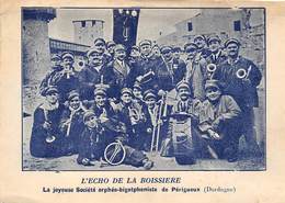 24-PERIGUEUX- L'ECHO DE LA BOISSIERE- LA JOYEUSE SOCIETE ORPHEO-BIGOTPHONISTE DE PERIGUEUX - Périgueux