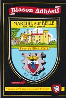 CPM 10X15. Blason Adhésif . (24) MAREUILSUR BELLE En Périgord (1042 H) "Pays Du Bien Vivre " - Andere & Zonder Classificatie