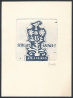 Cseh Gusztáv (1934-1985) Ex Libris Sziklay Árpád. Rézkarc, Papír, Jelzett, 6x6 Cm - Otros & Sin Clasificación