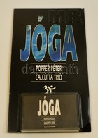 Jóga - Popper Péter/Calcutta Trió Magnókazetta - Otros & Sin Clasificación