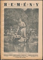1922 A Remény C. újság Száma, Benne Emlékezés IV: Károly Királyról - Non Classés