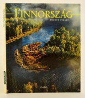 Figari Franco: Finnország. Gabo Kiadó, 2005.  Kiadói Egészvászon Kötés, Kiadói Papír Véd?borítóban.Jó állapotban - Sin Clasificación