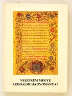 Harmath István-Katsányi Sándor: Veszprém Megye Irodalmi Hagyományai. Veszprém, 1984, Veszprém M. Tanács V.B. M?vel?désüg - Unclassified