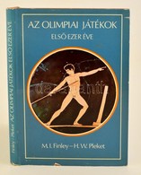 H.W.Pleket M.I.Finley: Az Olimpiai Játékok Els? Ezer éve
Bp., 1980 Móra - Unclassified