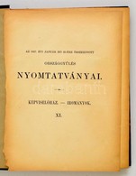 1928 Az 1927. évi Január Hó 25. összehívott Országgy?lés Képvisel?házának Irományai. XI. Kötet. Bp.,1928, Pesti Könyvnyo - Sin Clasificación