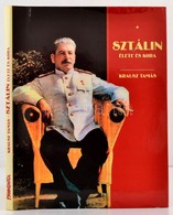 Krausz Tamás: Sztálin élete és Kora. Bp., 2003, Pannonica Kiadó. Kiadói Kartonált Papírkötés, Kiadói Papír Véd?borítóban - Sin Clasificación