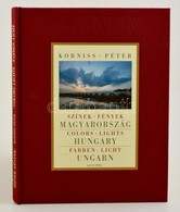 Színek - Fények - Magyarország (magyar-angol-német Nyelv?) - CD Melléklettel. Aláírt! 
Bp., 2006. Nemeskürthy. Dombornyo - Unclassified