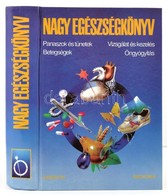 Nagy Egészségkönyv. Szerk.: Prof. Dr. István Lajos. Bp.,1992, Kossuth-Medicina. Kiadói Kartonált Papírkötés. - Sin Clasificación