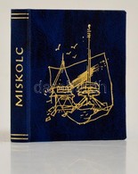 Miskolc Város Két Rendezési Terve. Szerk.: Kovács Mihály. Miskolc, 1984, Miniat?r Könyvgy?jt?k Klubja. Kiadói M?b?r Köté - Sin Clasificación