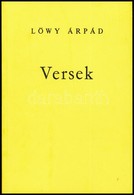 Löwy Árpád: Versek. Hn.,én., Kn. Kiadói Papírkötés. - Sin Clasificación