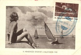 T2/T3 1940 Balaton, VI. Nemzetközi Sporthét A Balatonon + So. Stpl. (EK) - Non Classés