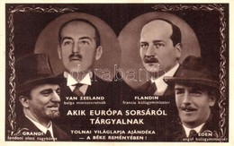 T2 1936 Akik Európa Sorsáról Tárgyalnak: Grandi, Van Zeeland, Flandin, Eden. A Tolnai Világlapja Ajándéka A Béke Reményé - Sin Clasificación