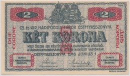 Ostffyasszonyfa / Hadifogolytábor 1916. Június 1. 2K Arab Sorozat és Sorszámmal, Piros T:I
Adamo HHO-2.4.1 - Sin Clasificación