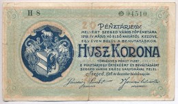 Szeged 1918. 20K 'Városi Pénztárjegy', 'H 8'-as Sorozat T:III- Szakadás - Unclassified