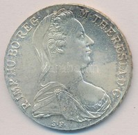 Ausztria 1780SF Tallér Ag 'Mária Terézia' Utánveret T:1- Austria 1780SF Thaler Ag 'Maria Theresia' Restrike C:AU - Unclassified