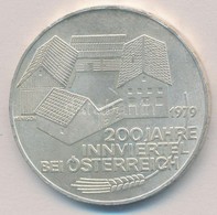 Ausztria 1979. 100Sch Ag '200 éves Az Innviertel' T:2 Austria 1979. 100 Schilling Ag '200th Anniversary - Innviertel' C: - Unclassified