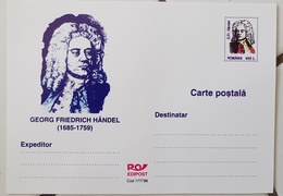 ROUMANIE Musique, Music, Musica. George Friedrich HAENDEL. Entier Postal Illustré Neuf. Emis En 1998 - Music