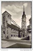 Crailsheim - Rathaus - Liebfrauenkapelle - Foto-AK - Crailsheim