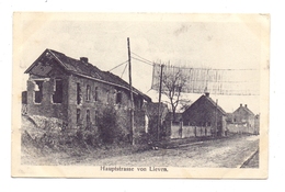 F 62800 LIEVIN, Zerstörungen 1.Weltkrieg, Hauptstrasse Von Lievin, 1917, Deutsche Feldpost - Lievin