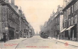 25-PONTARLIER- LA GRANDE -RUE - Pontarlier